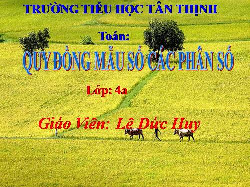 Quy đồng mẫu số các phân số