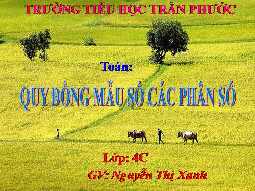 Quy đồng mẫu số các phân số