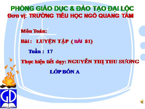 Các Bài giảng khác thuộc Chương trình Toán 4