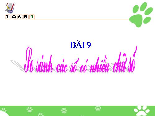So sánh các số có nhiều chữ số