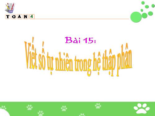 Viết số tự nhiên trong hệ thập phân