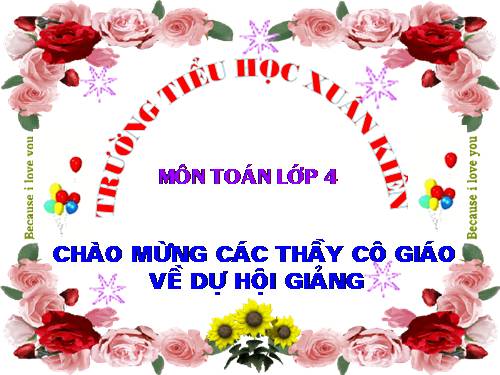 Các Bài giảng khác thuộc Chương trình Toán 4