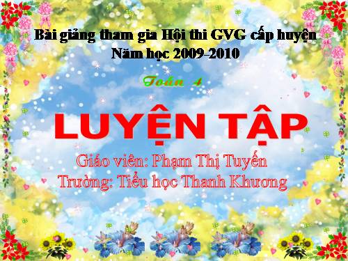 Các Bài giảng khác thuộc Chương trình Toán 4