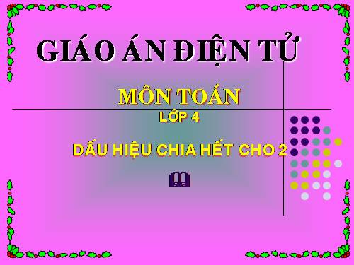 Dấu hiệu chia hết cho 2