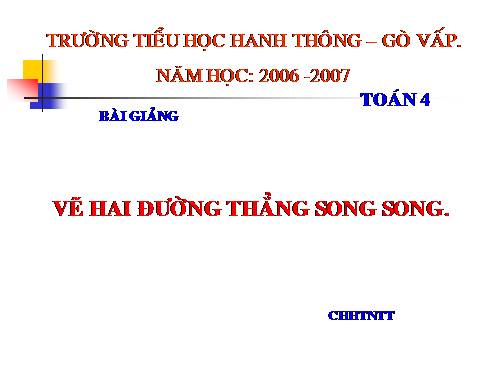 Vẽ hai đường thẳng song song