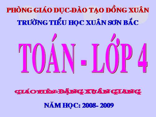 Các Bài giảng khác thuộc Chương trình Toán 4