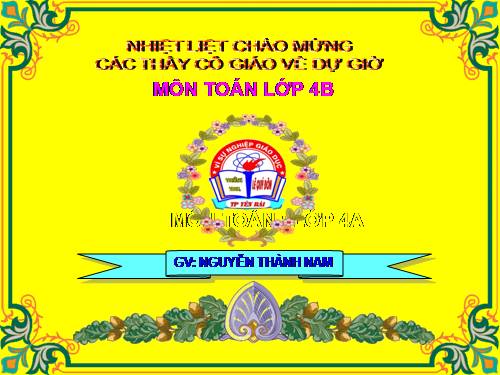 Các Bài giảng khác thuộc Chương trình Toán 4