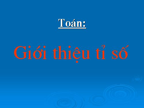 Giới thiệu tỉ số