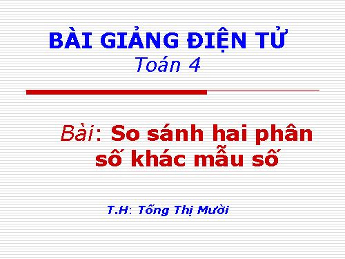 So sánh hai phân số khác mẫu số