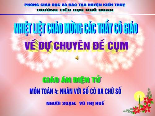 Nhân với số có ba chữ số