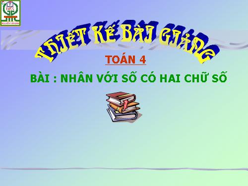 Nhân với số có hai chữ số