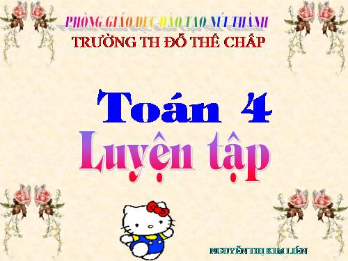 Các Bài giảng khác thuộc Chương trình Toán 4