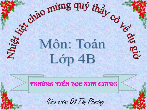 Các Bài giảng khác thuộc Chương trình Toán 4