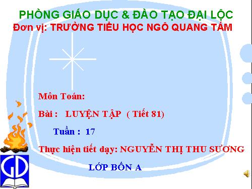 Các Bài giảng khác thuộc Chương trình Toán 4