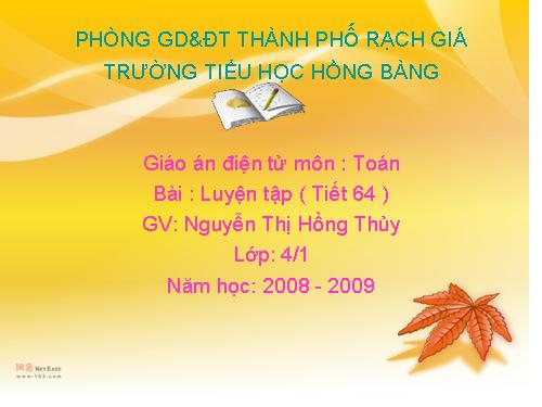 Các Bài giảng khác thuộc Chương trình Toán 4