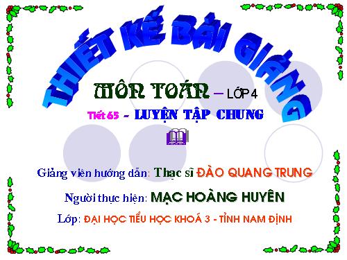 Các Bài giảng khác thuộc Chương trình Toán 4