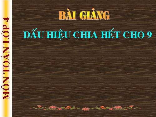 Dấu hiệu chia hết cho 9