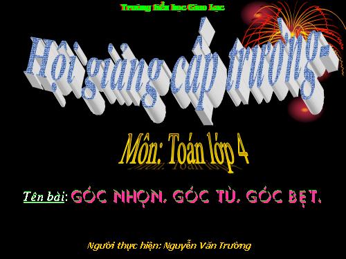 Góc nhọn, góc tù, góc bẹt