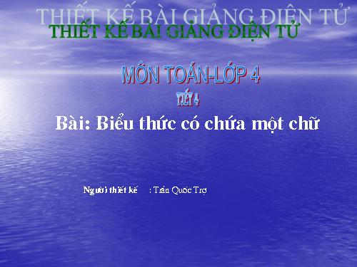 Biểu thức có chứa một chữ