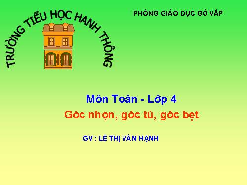 Góc nhọn, góc tù, góc bẹt