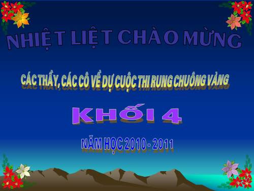 Rung chuong vang lop 4 - nam 2010-2011