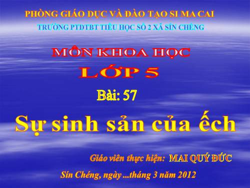 Bài 57. Sự sinh sản của ếch
