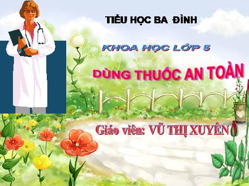 Bài 11. Dùng thuốc an toàn