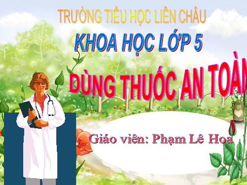 Bài 11. Dùng thuốc an toàn