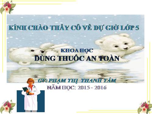 Bài 11. Dùng thuốc an toàn