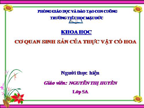 Bài 51. Cơ quan sinh sản của thực vật có hoa