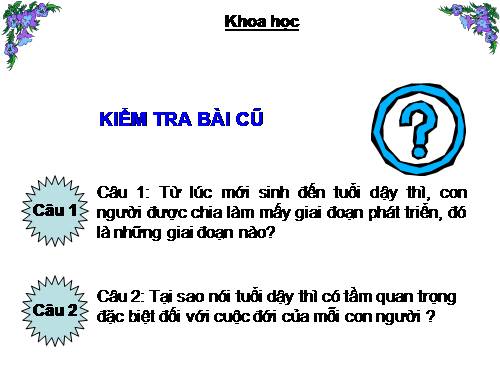 Bài 7. Từ tuổi vị thành niên đến tuổi già