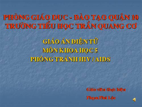Bài 16. Phòng tránh HIV / AIDS