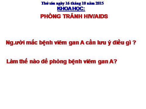 Bài 16. Phòng tránh HIV / AIDS