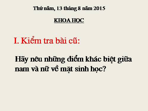 Bài 4. Cơ thể chúng ta được hình thành như thế nào?