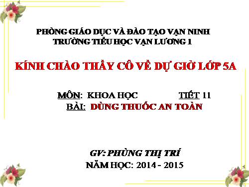 Bài 11. Dùng thuốc an toàn