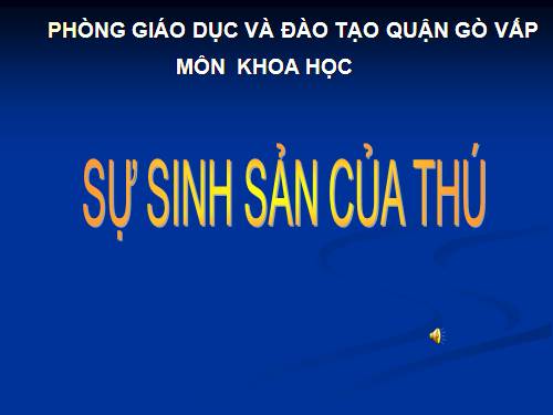 Bài 59. Sự sinh sản của thú