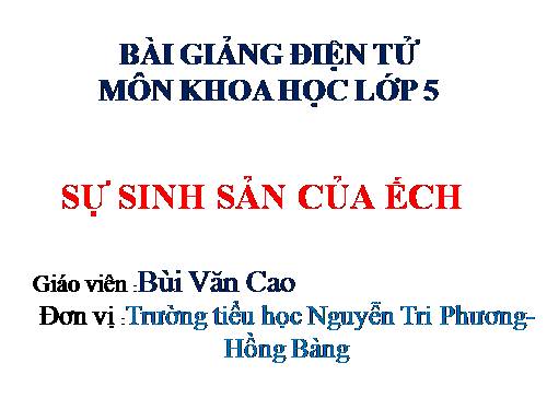 Bài 57. Sự sinh sản của ếch