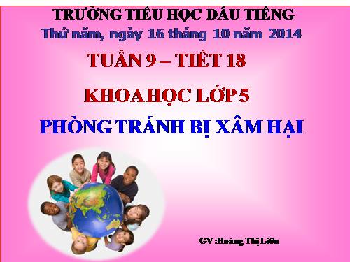 Bài 18. Phòng tránh bị xâm hại