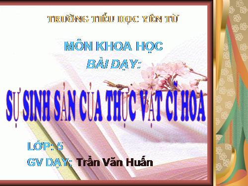 Bài 52. Sự sinh sản của thực vật có hoa