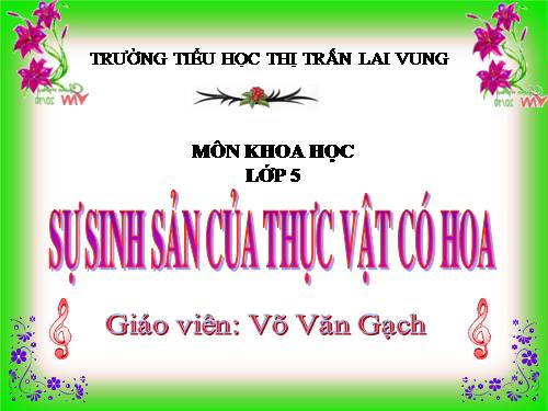 Bài 52. Sự sinh sản của thực vật có hoa