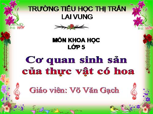 Bài 51. Cơ quan sinh sản của thực vật có hoa