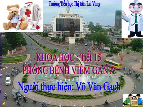 Bài 15. Phòng bệnh viêm gan A