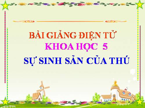 Bài 59. Sự sinh sản của thú