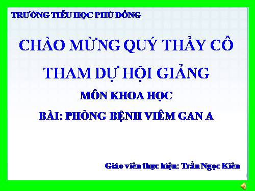 Bài 15. Phòng bệnh viêm gan A