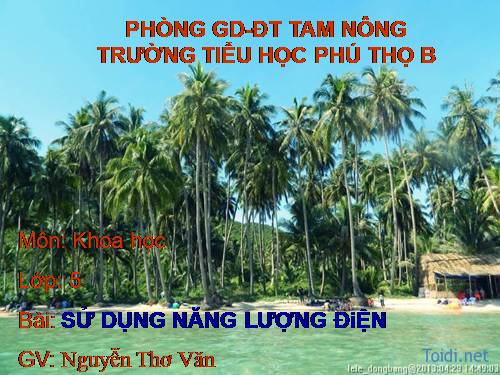 Bài 45. Sử dụng năng lượng điện