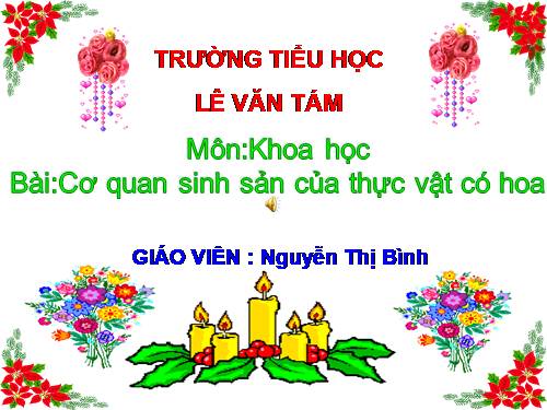 Bài 51. Cơ quan sinh sản của thực vật có hoa