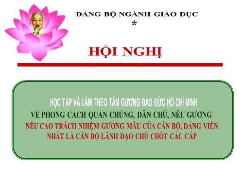 CHUYÊN ĐỀ" HỌC TẬP VÀ LÀM THEO...