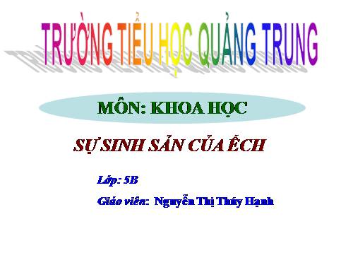 Bài 57. Sự sinh sản của ếch