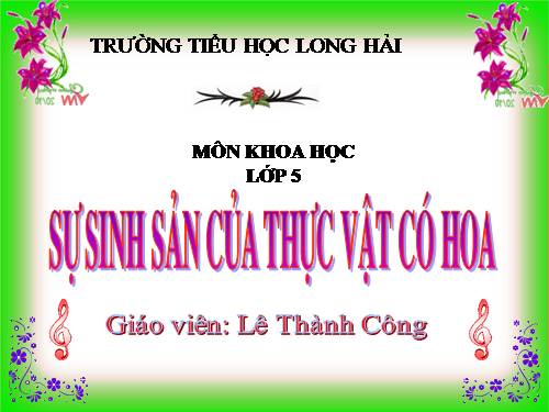 Bài 52. Sự sinh sản của thực vật có hoa