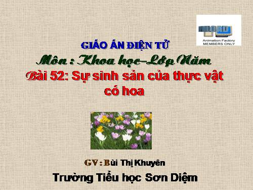 Bài 52. Sự sinh sản của thực vật có hoa